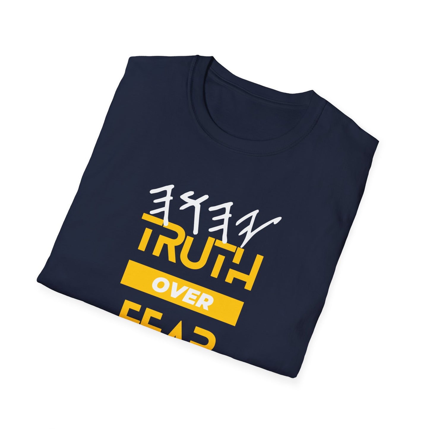 PTT YAHUAH Truth Over Fear Unisex Soft-style T-Shirt (Colors)