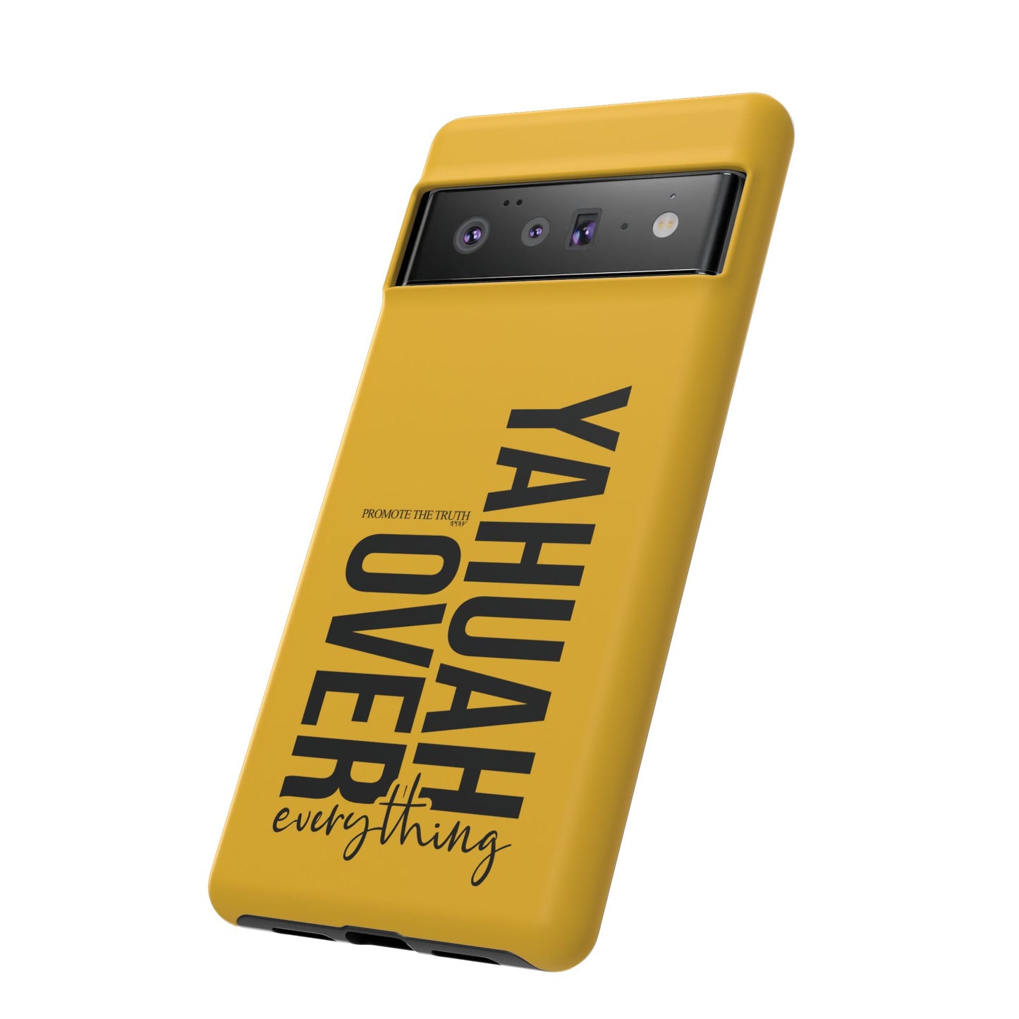 Bold Yellow Tough Phone Case - The Bright Collection "Yahuah Over Everything"