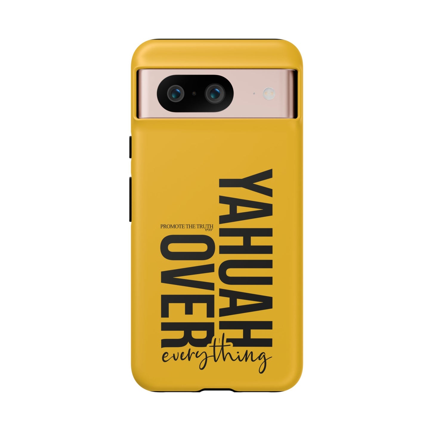 Bold Yellow Tough Phone Case - The Bright Collection "Yahuah Over Everything"
