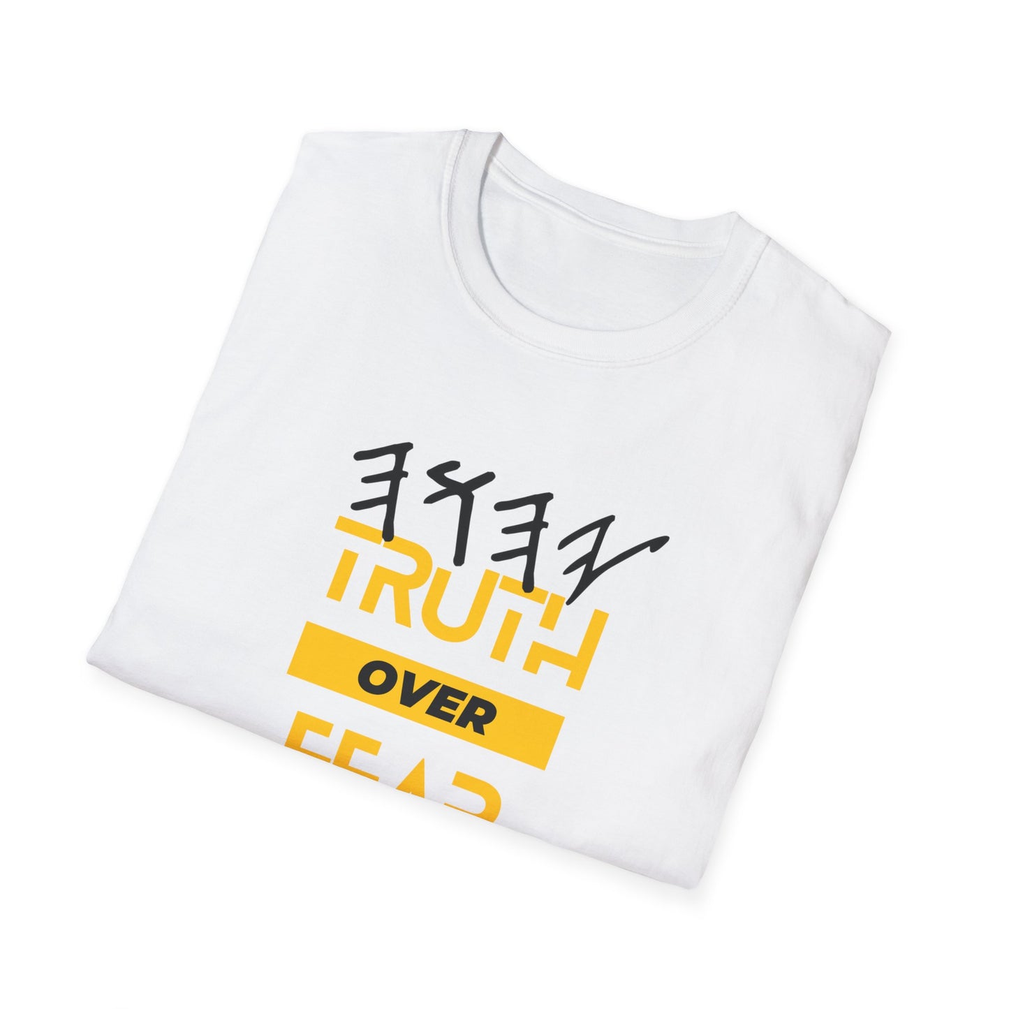PTT YAHUAH Truth  Over Fear Unisex Soft-style T-Shirt (White)
