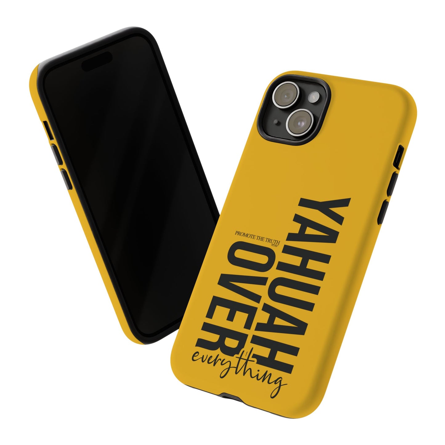 Bold Yellow Tough Phone Case - The Bright Collection "Yahuah Over Everything"