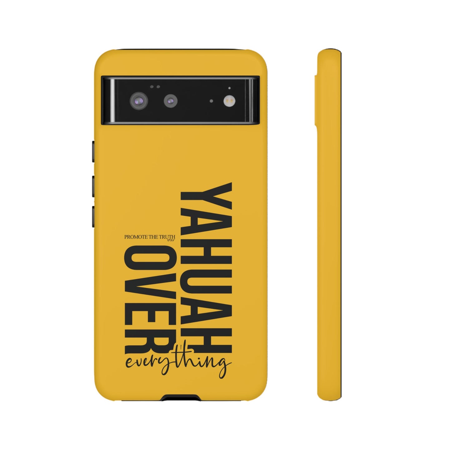 Bold Yellow Tough Phone Case - The Bright Collection "Yahuah Over Everything"