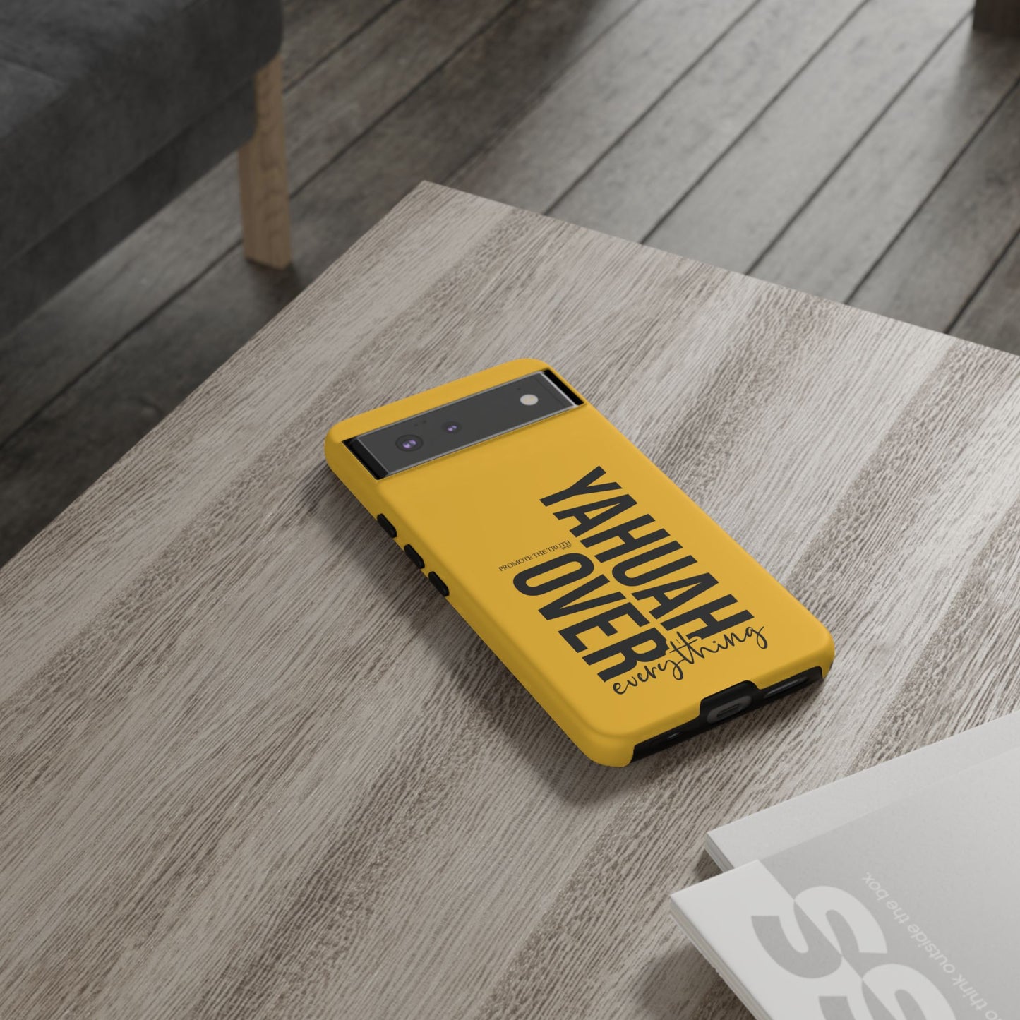 Bold Yellow Tough Phone Case - The Bright Collection "Yahuah Over Everything"
