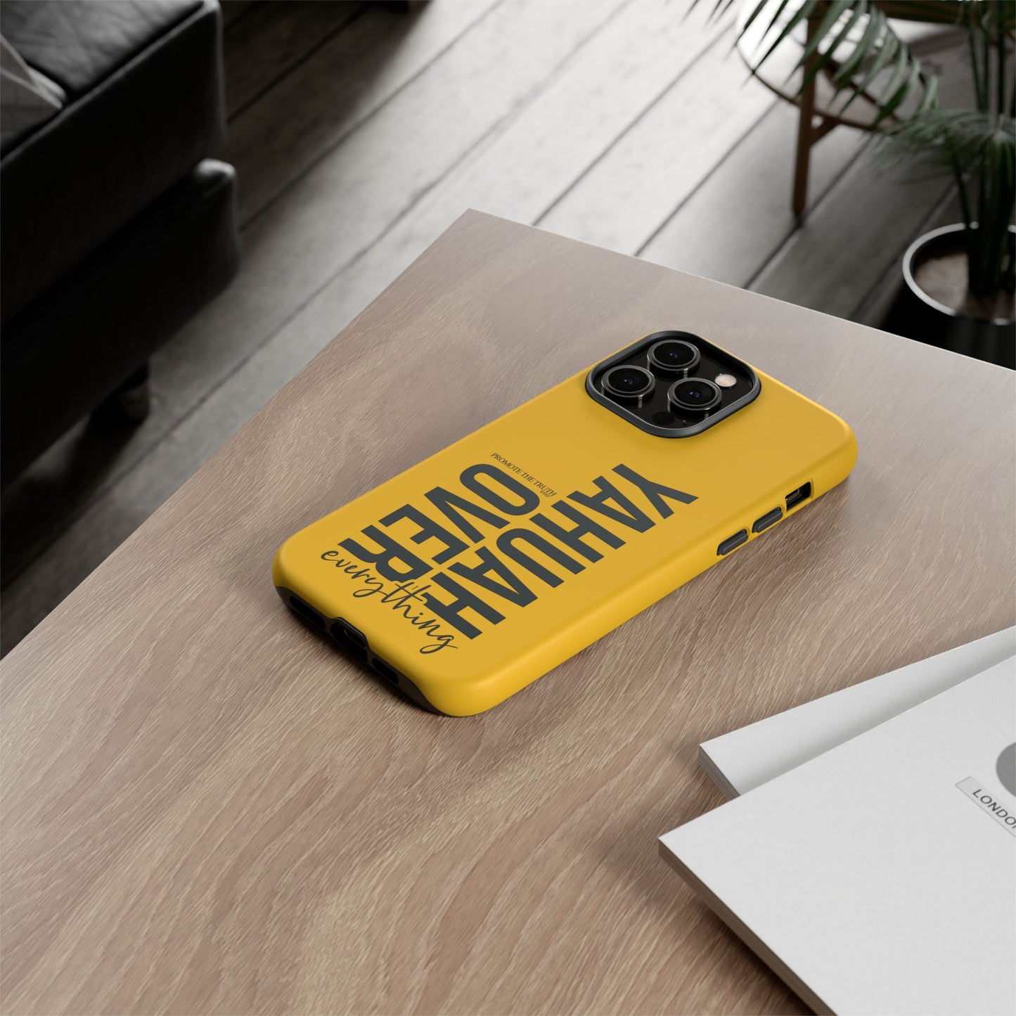 Bold Yellow Tough Phone Case - The Bright Collection "Yahuah Over Everything"