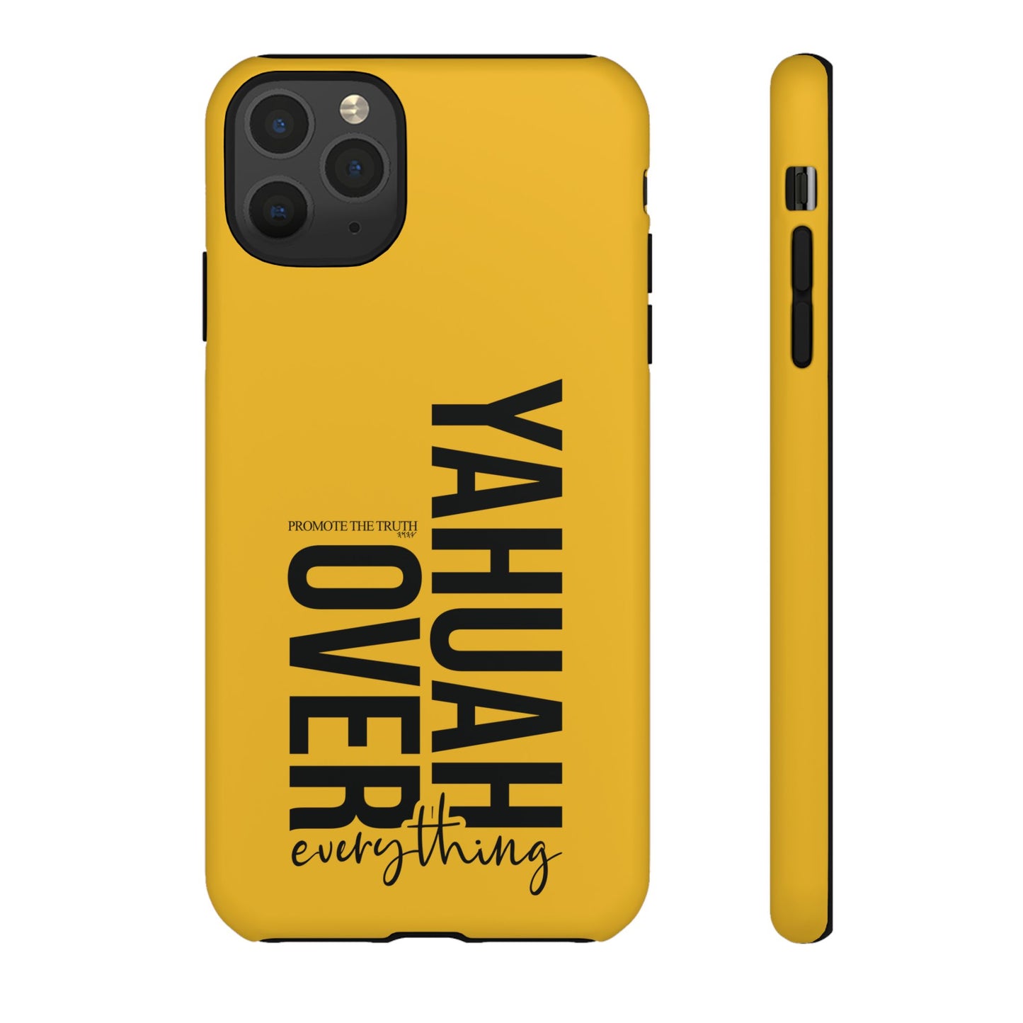 Bold Yellow Tough Phone Case - The Bright Collection "Yahuah Over Everything"