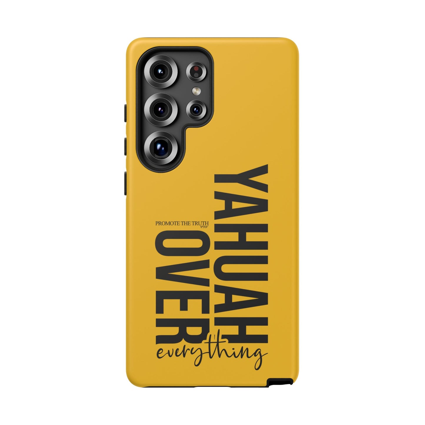 Bold Yellow Tough Phone Case - The Bright Collection "Yahuah Over Everything"