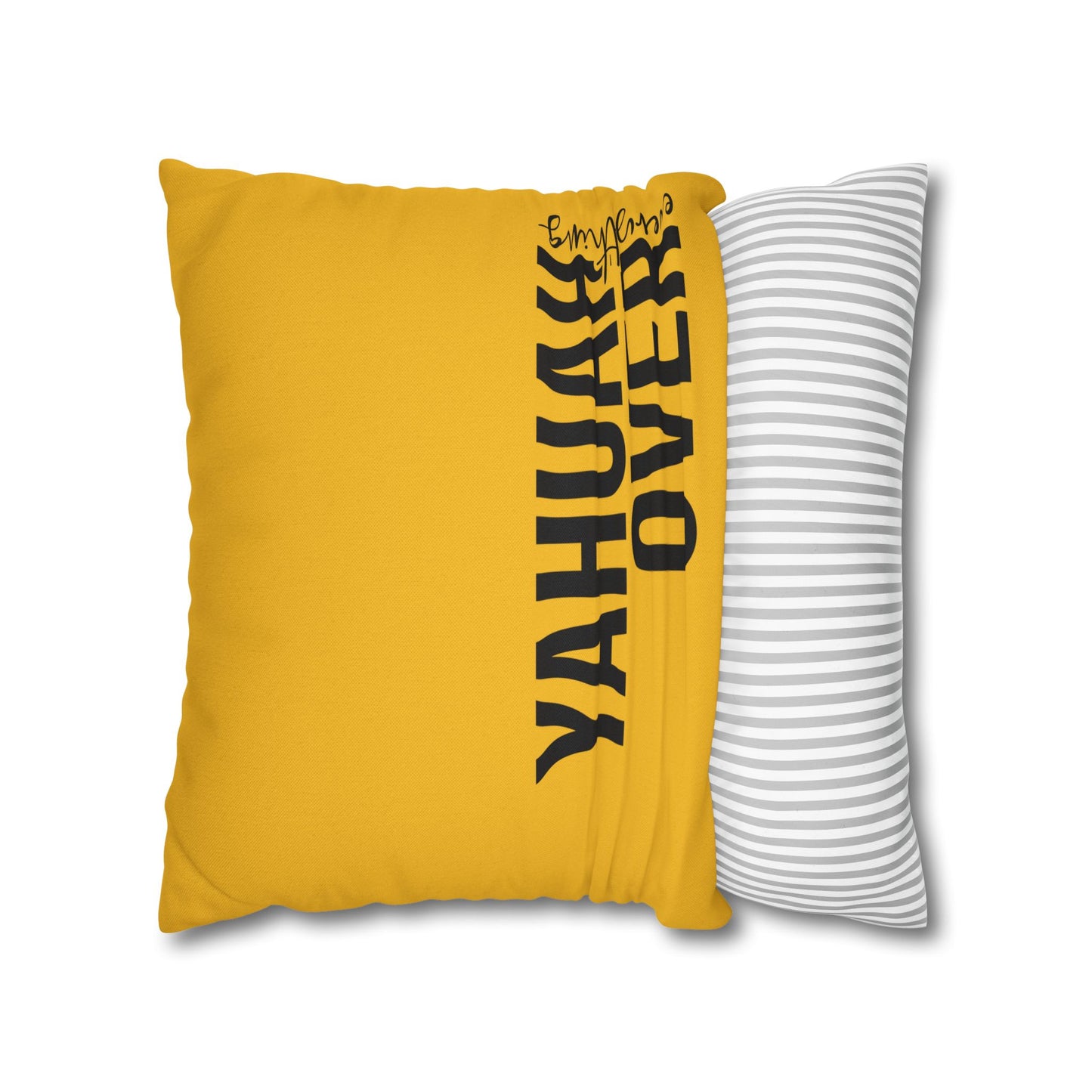 Faithful Glow Pillowcase - The Bright Collection "YAHUAH Over Everything"