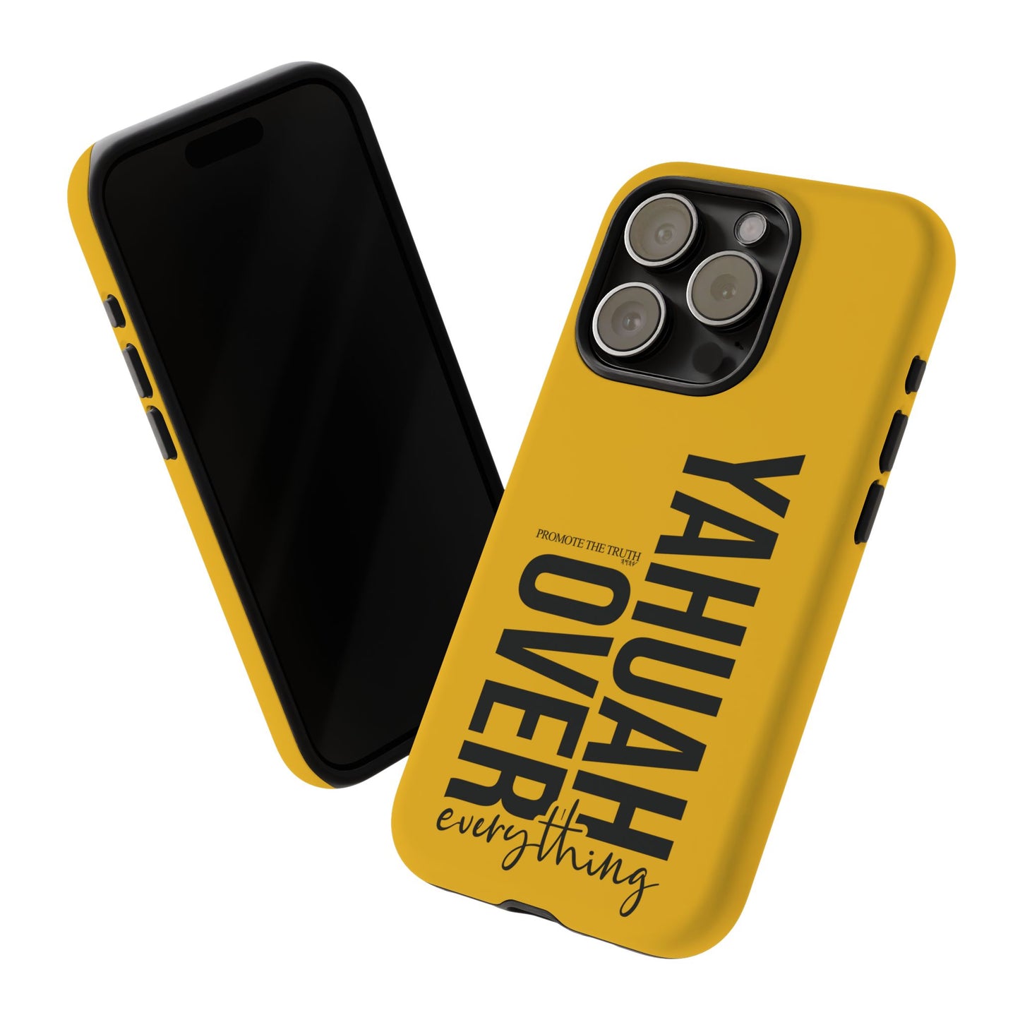 Bold Yellow Tough Phone Case - The Bright Collection "Yahuah Over Everything"