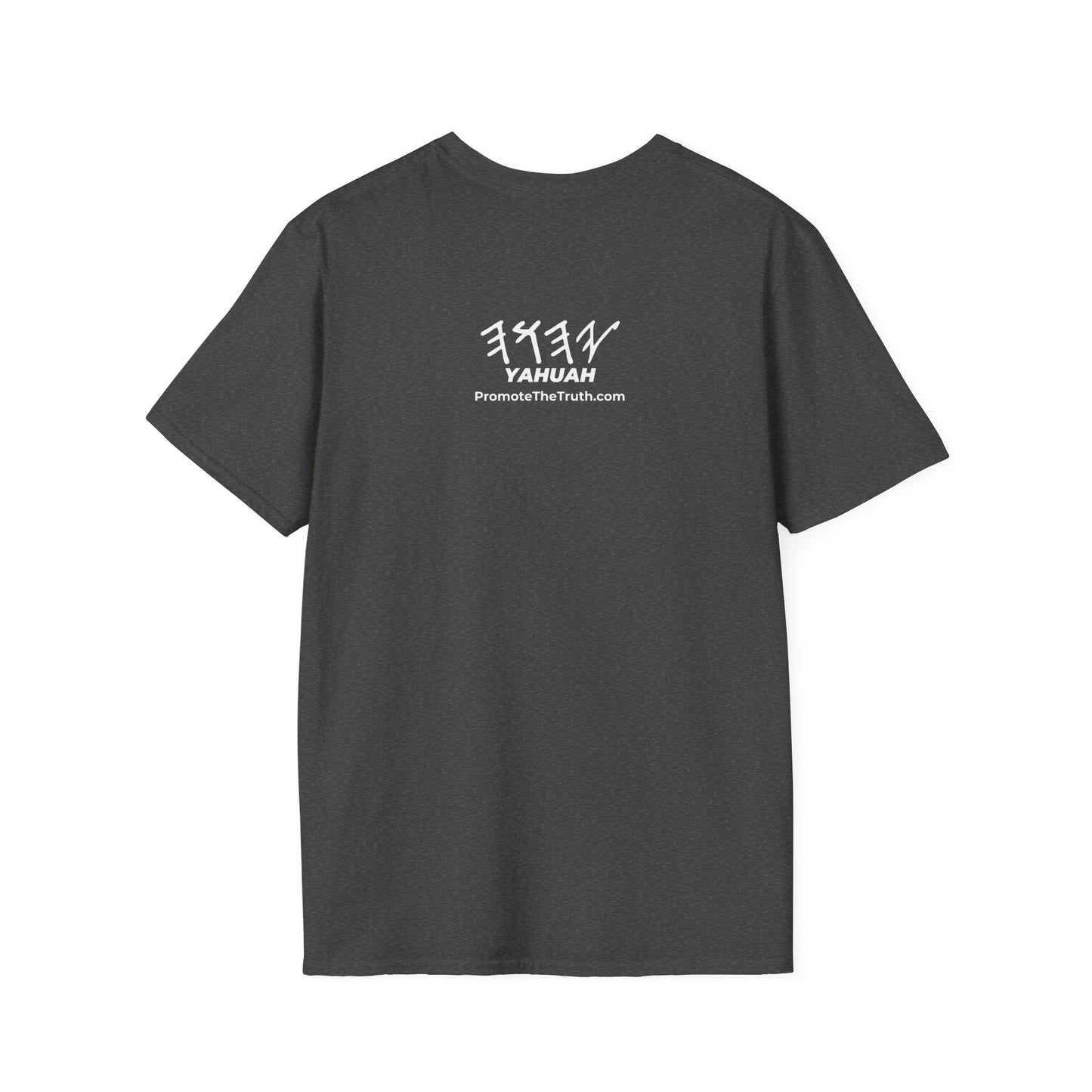 PTT YAHUAH Truth  Over Fear Unisex Soft-style T-Shirt (Colors)