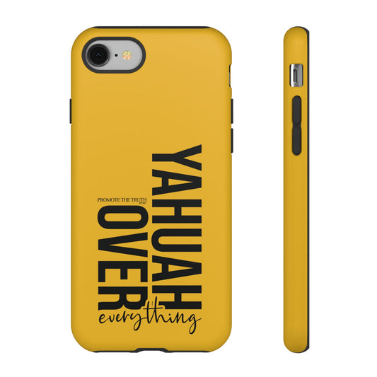 Bold Yellow Tough Phone Case - The Bright Collection "Yahuah Over Everything"