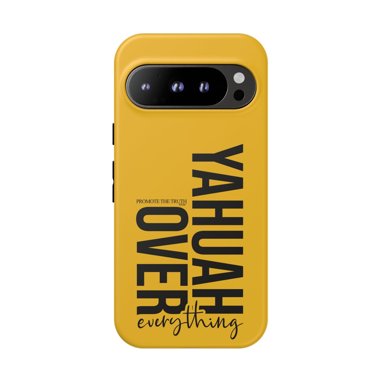 Bold Yellow Tough Phone Case - The Bright Collection "Yahuah Over Everything"