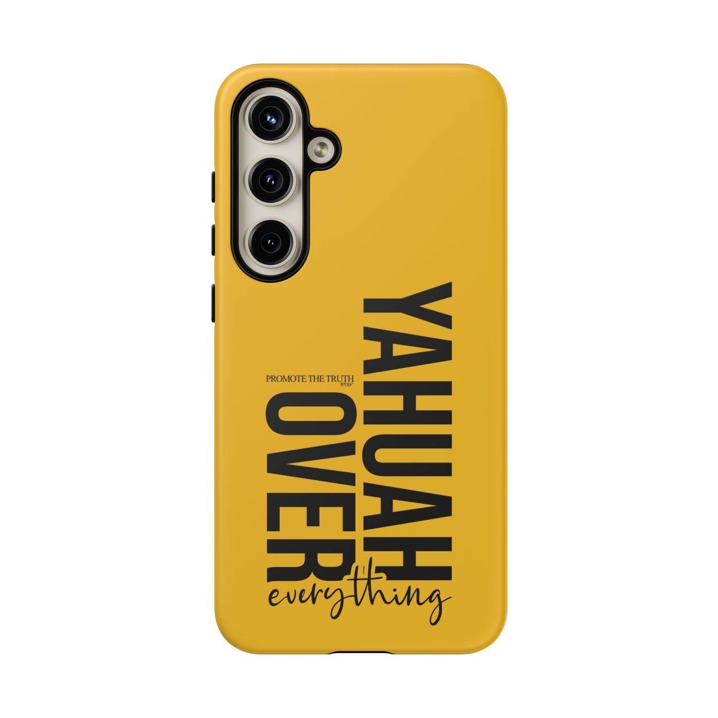 Bold Yellow Tough Phone Case - The Bright Collection "Yahuah Over Everything"