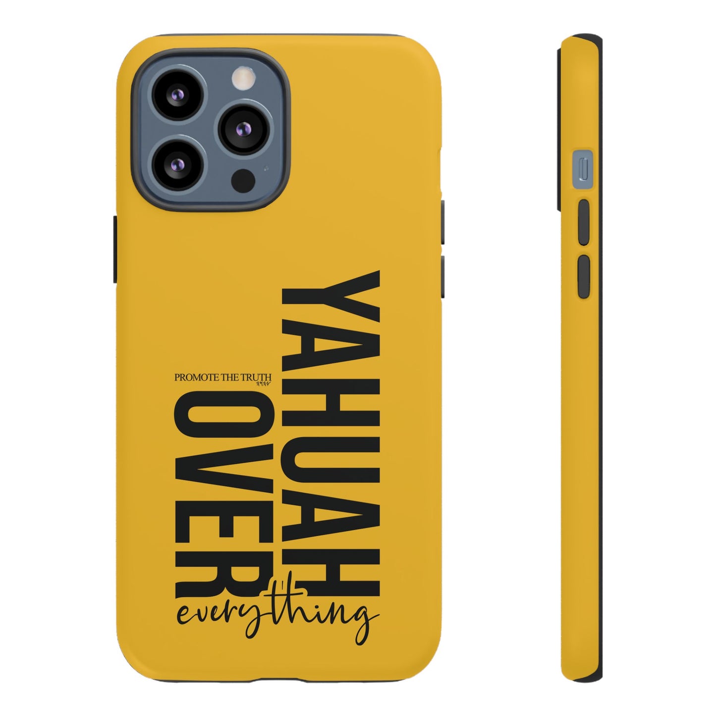 Bold Yellow Tough Phone Case - The Bright Collection "Yahuah Over Everything"