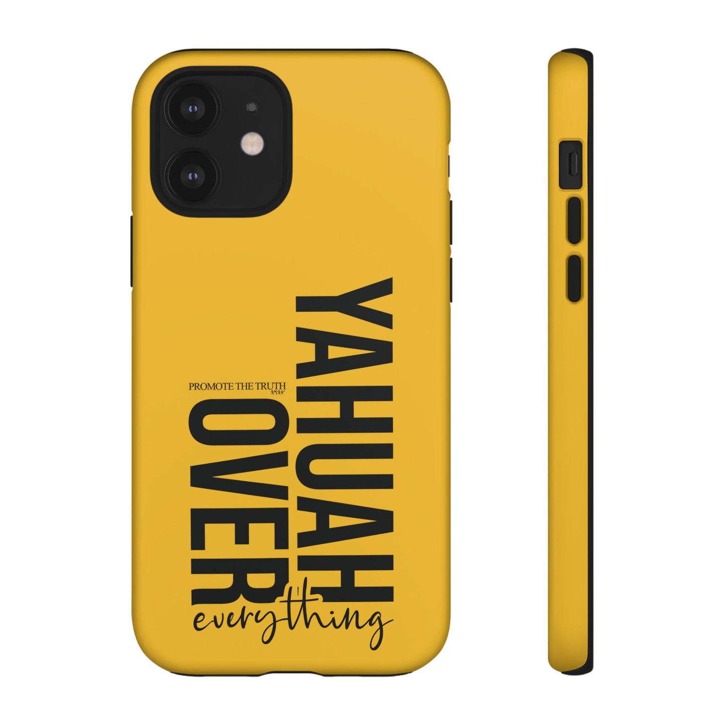 Bold Yellow Tough Phone Case - The Bright Collection "Yahuah Over Everything"