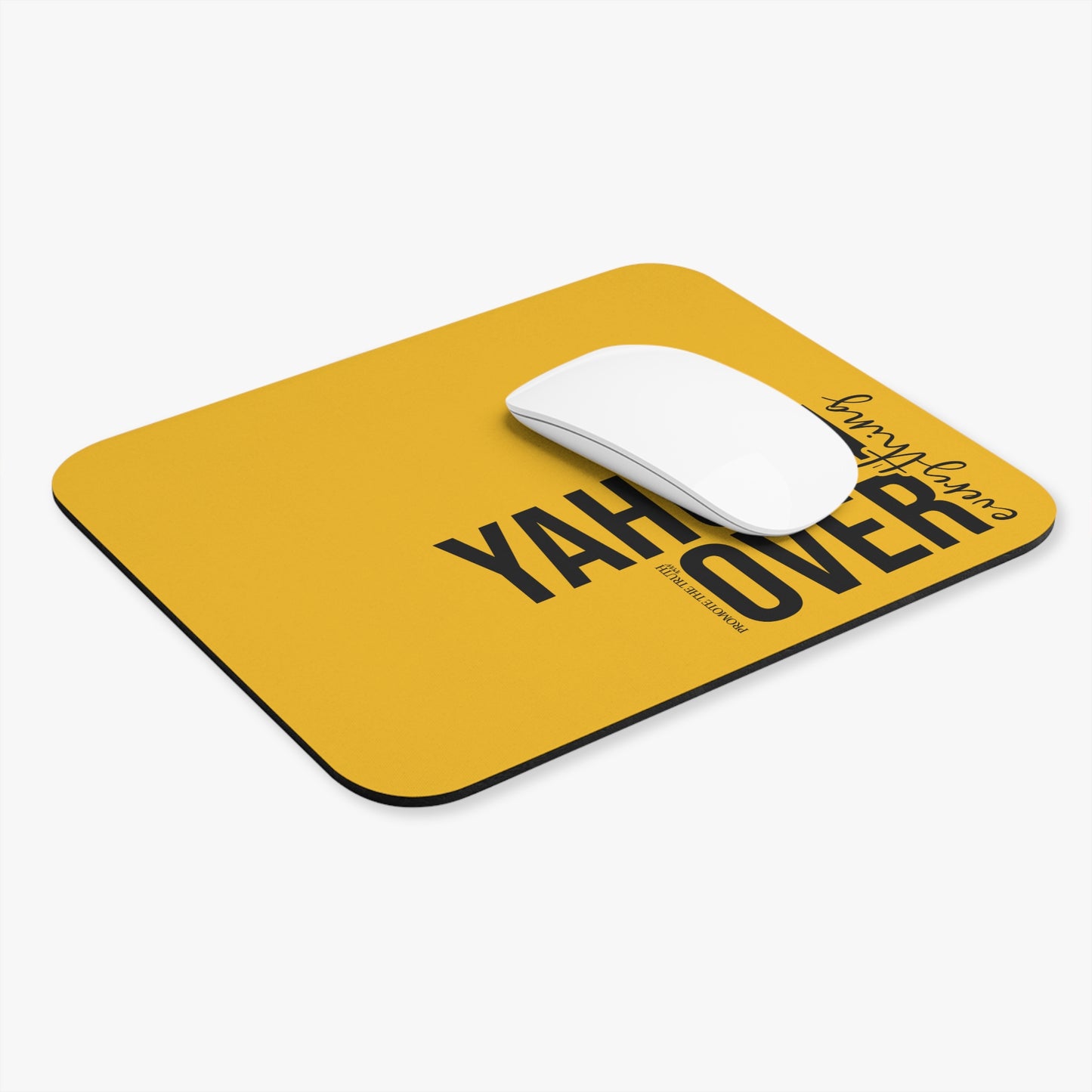 Purpose Click Mouse Pad - The Bright Collection "YAHUAH Over Everything"