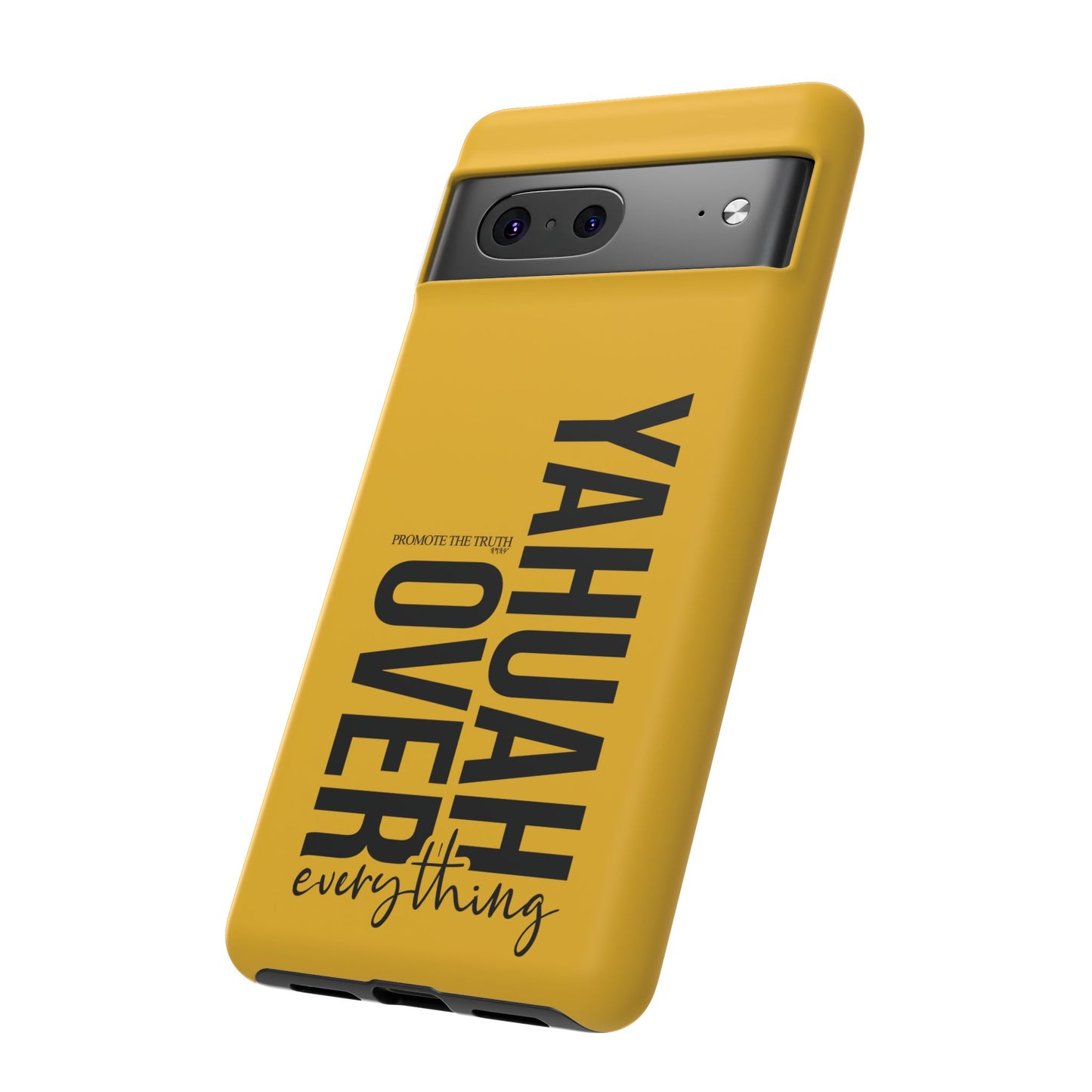 Bold Yellow Tough Phone Case - The Bright Collection "Yahuah Over Everything"