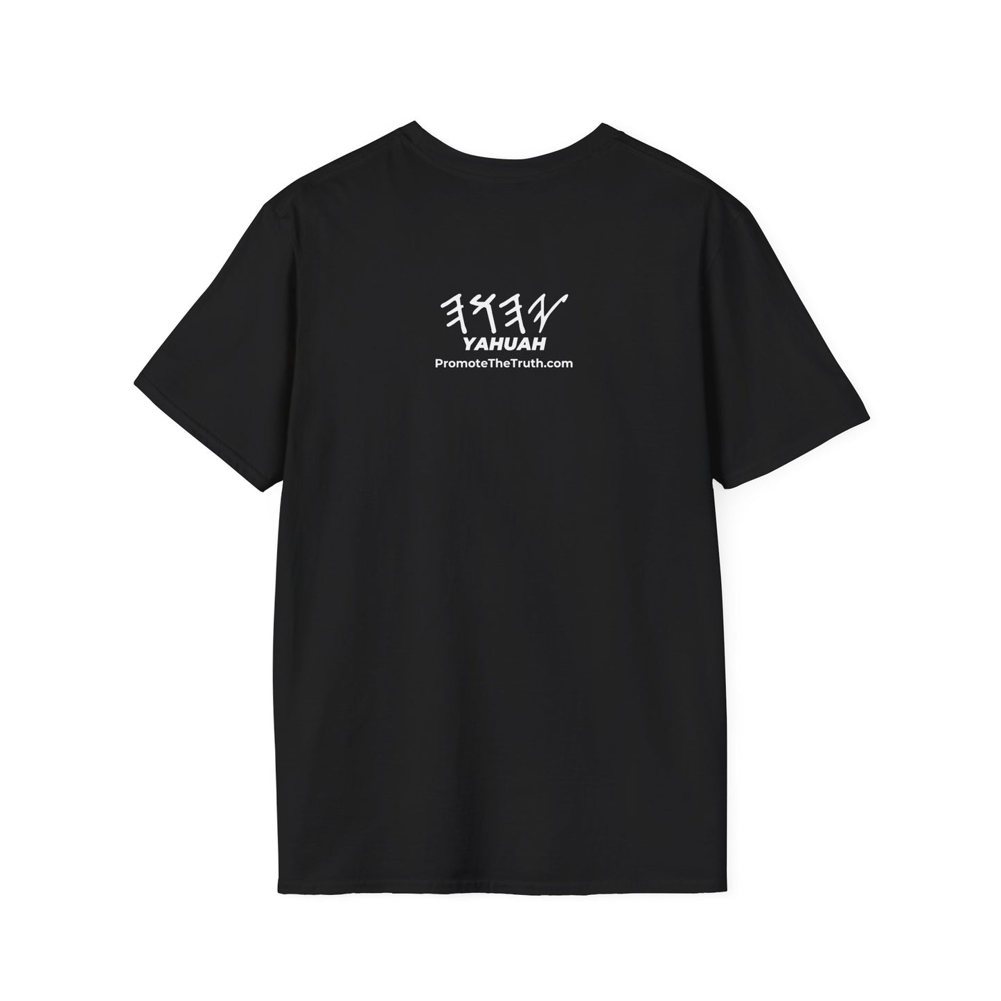 PTT YAHUAH Truth  Over Fear Unisex Soft-style T-Shirt (Colors)