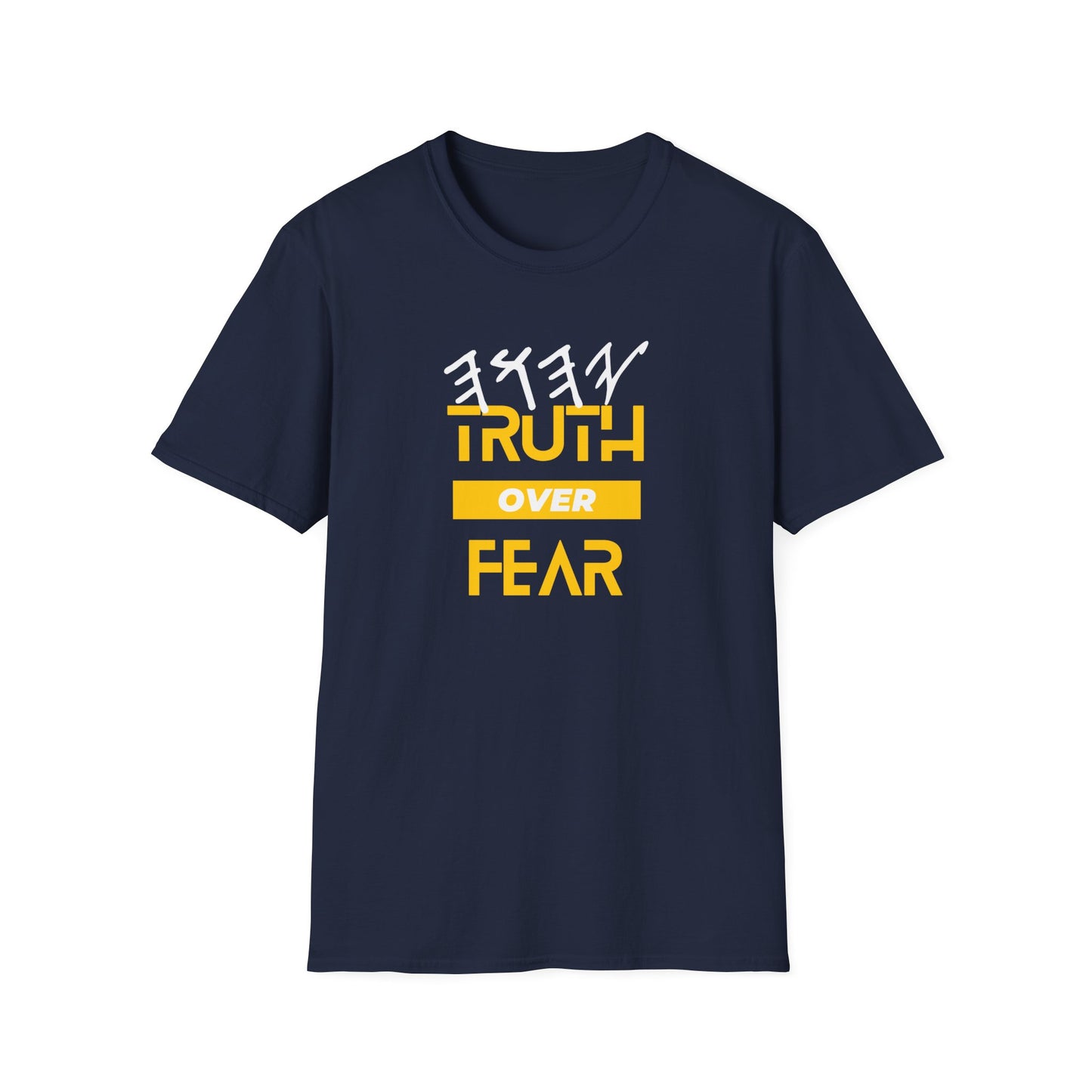 PTT YAHUAH Truth  Over Fear Unisex Soft-style T-Shirt (Colors)