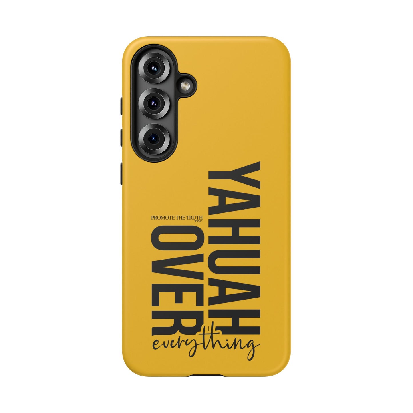 Bold Yellow Tough Phone Case - The Bright Collection "Yahuah Over Everything"
