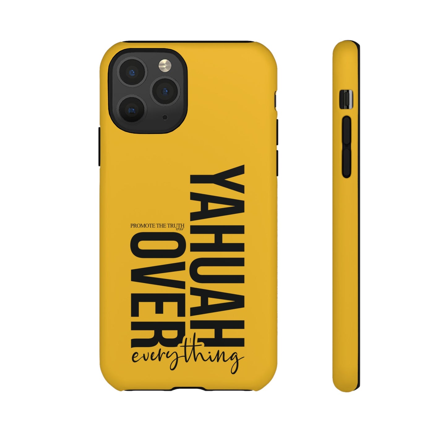 Bold Yellow Tough Phone Case - The Bright Collection "Yahuah Over Everything"