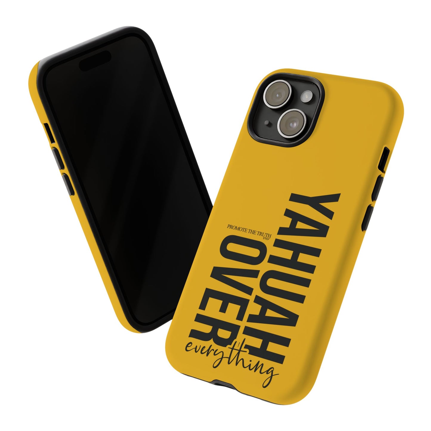 Bold Yellow Tough Phone Case - The Bright Collection "Yahuah Over Everything"